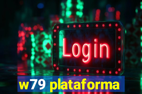 w79 plataforma